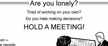 Meetings...